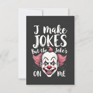 Ich mache Witze, aber der Witz ist auf mir Clown C Dankeskarte
