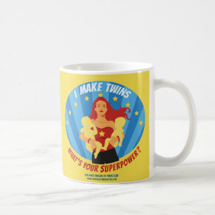 Ich mache Zwillinge - was ist Ihre Supermacht? Kaffeetasse