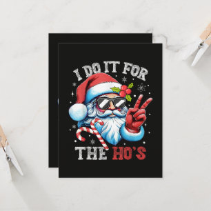 Ich mach's für die Huren Lustiger Weihnachts-Santa Einladung