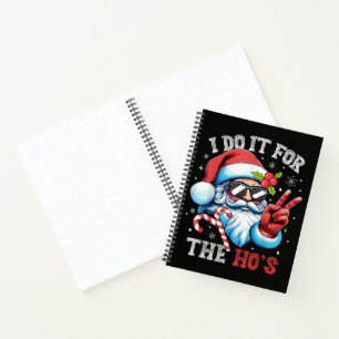 Ich mach's für die Huren Lustiger Weihnachtsmann S Notizbuch