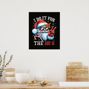 Ich mach's für die Huren Lustiger Weihnachtsmann S Poster