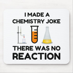 Ich machte einen Chemie-Joke Mousepad