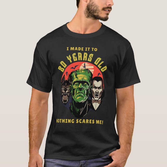 Ich machte es zu 80 Jahren Zitat lustig sarkastisc T-Shirt (Vorderseite)