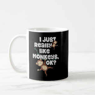 Ich mag Affen einfach nur, ein tolles Affengeschen Kaffeetasse