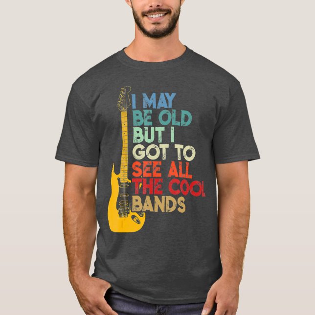 Ich mag alt sein, aber ich Got alle Coolen Grenzen T-Shirt (Vorderseite)
