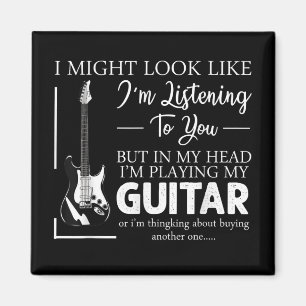 Ich mag aussehen, als höre ich dir Musik-Gitarre Magnet