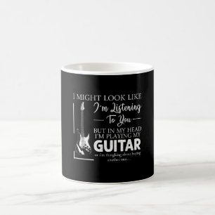 Ich mag aussehen, als höre ich dir Musik-Gitarre Verwandlungstasse