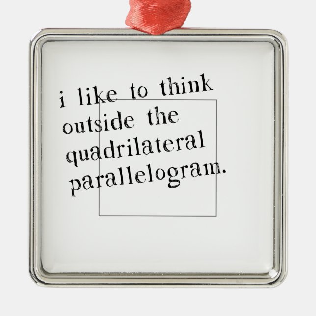 Ich mag außerhalb des Kastens denken Silbernes Ornament (Vorne)