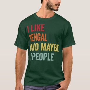 Ich mag Bengalischen vielleicht 3 Leute T-Shirt