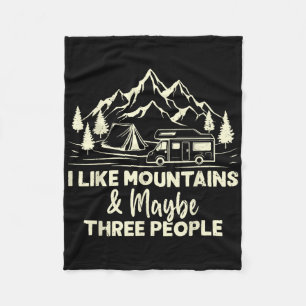 Ich mag Berge und vielleicht drei Leute Lustiges C Fleecedecke