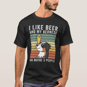 Ich mag Bier und meinen Berner Sennenhund Retro Vi T-Shirt