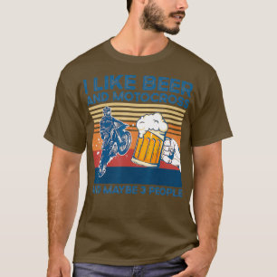 Ich mag Biere und Motocross und vielleicht 3 Leute T-Shirt