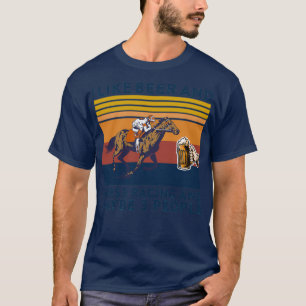 Ich mag Biere und Pferde Rennen und vielleicht 3 L T-Shirt
