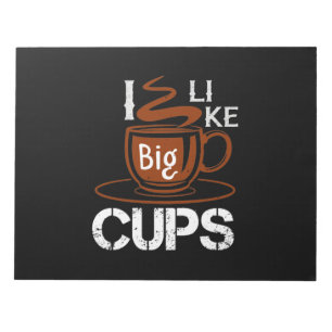 Ich mag Big Cup Notizblock