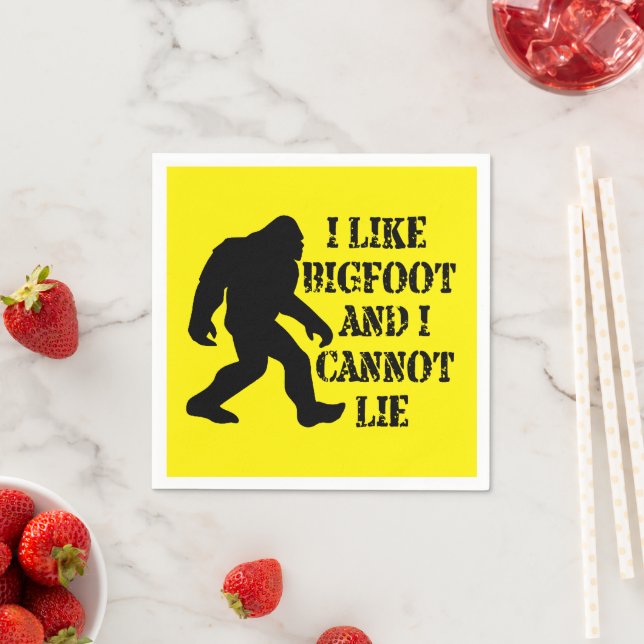Ich mag Bigfoot und ich kann nicht leben Serviette (Beispiel)