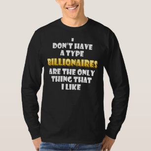 Ich mag Billionaires Viral Video Billionaire Simp T-Shirt