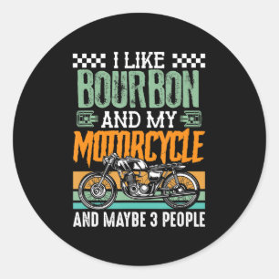 Ich mag Bourbon und mein Motorrad-Geschenk Runder Aufkleber