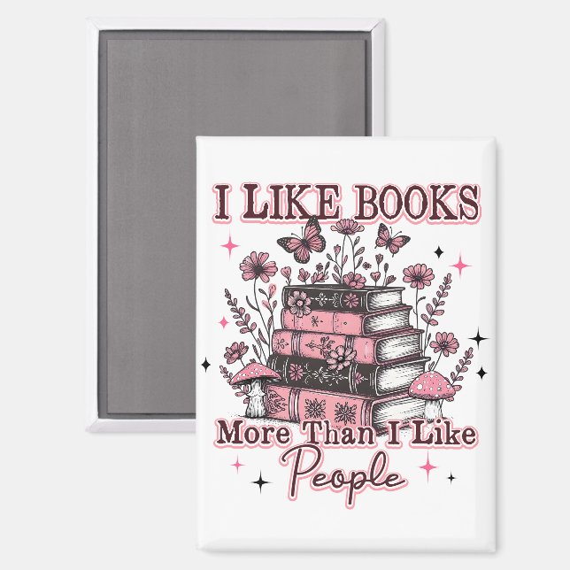 Ich mag Bücher mehr als... Magnet (Vorderseite/Rückseite)