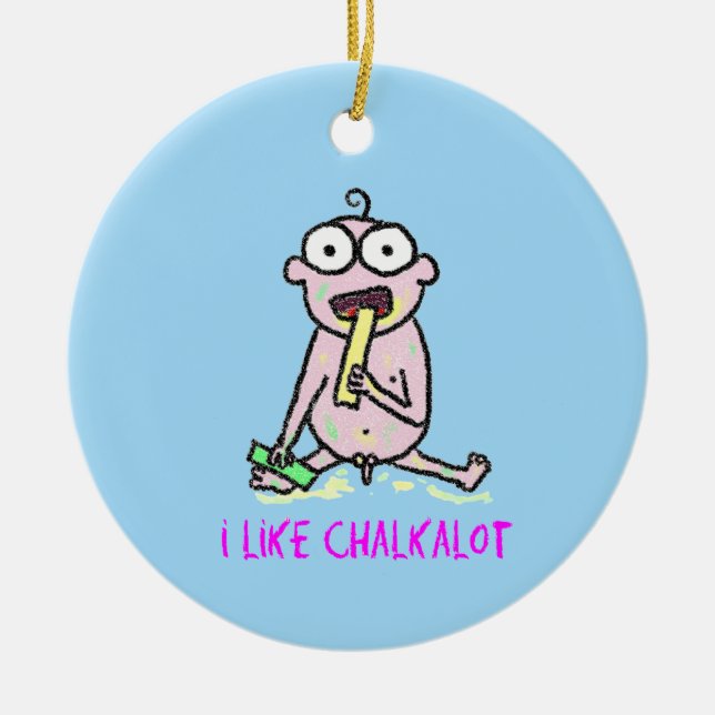Ich mag Chalk als viel Ornament (Vorne)