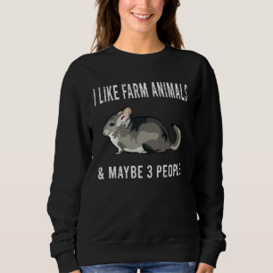 Ich mag Chinchilla-Nutztiertiere und vielleicht 3 Sweatshirt