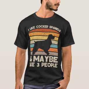 Ich mag Cocker Spaniels Retro Kleidung und Geburts T-Shirt