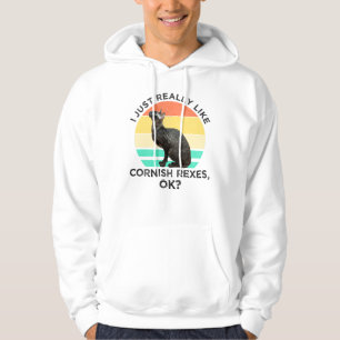 Ich mag Cornish Rex Katzen einfach wirklich, OK? Hoodie