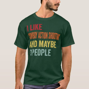 Ich mag Cowboy Action Shooting vielleicht 3 Person T-Shirt