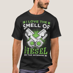 Ich mag den Geruch von Dieselfahrzeugen Auto Mecha T-Shirt