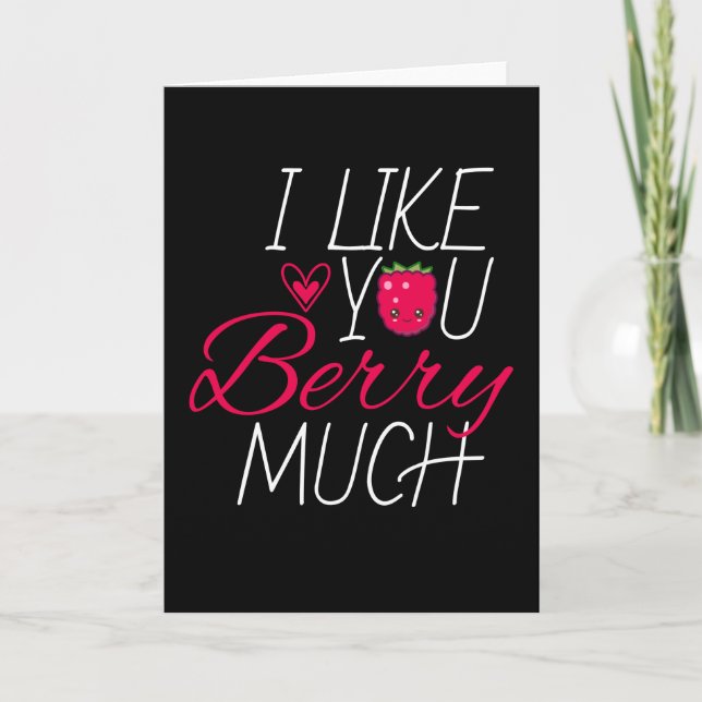 Ich mag dich Berry Much Fruchtsäfte Himbeere Karte (Vorderseite)