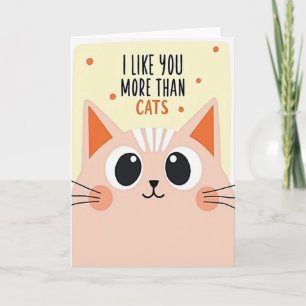Ich mag dich mehr als Katzen Liebe Karte