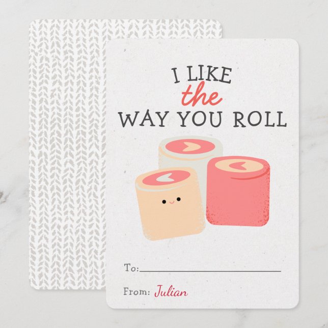 Ich mag die Art, wie man Valentinstag macht (Vorne/Hinten)