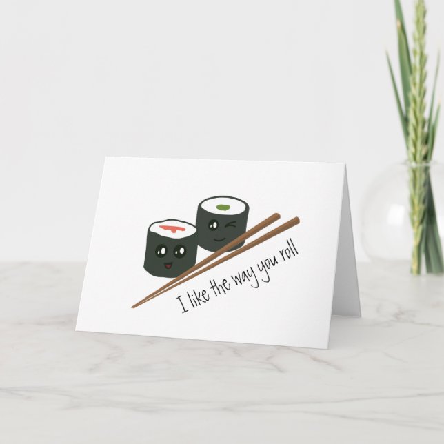 Ich mag die Art, wie Sie Roll Kawaii Sushi Liebe H Karte (Vorderseite)