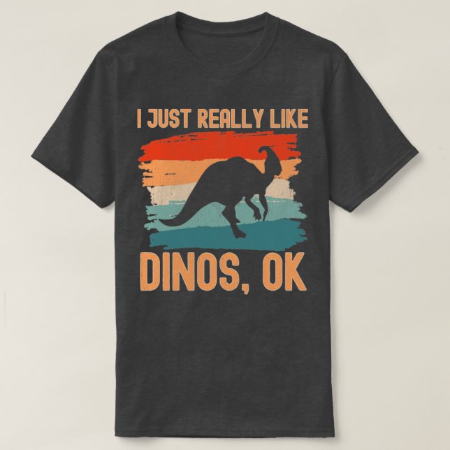 Ich mag Dinos einfach nur 1 T-Shirt (Design vorne)