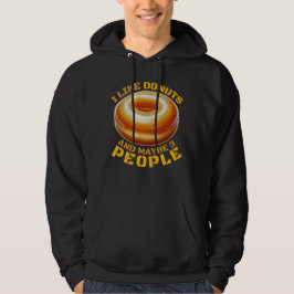 Ich mag Donuts und vielleicht 3 Personen Hoodie