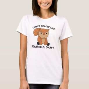 Ich mag Eichhörnchen echt wie ein lustiges Eichhör T-Shirt