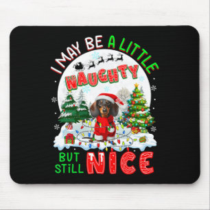 Ich mag ein wenig schmutzig, aber trotzdem schön W Mousepad