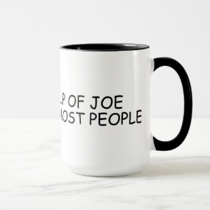 Ich mag eine Tasse Joe mehr...   Funny Coffee Slog