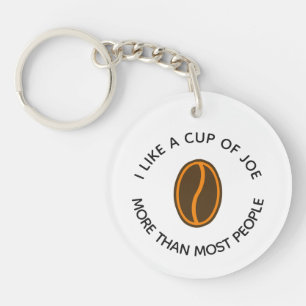 Ich mag eine Tasse Joe mehr...   Funny Coffee Slog Schlüsselanhänger