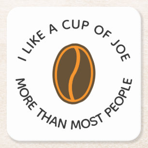 Ich mag eine Tasse Kaffee mehr...   Lustige Kaffee Rechteckiger Pappuntersetzer