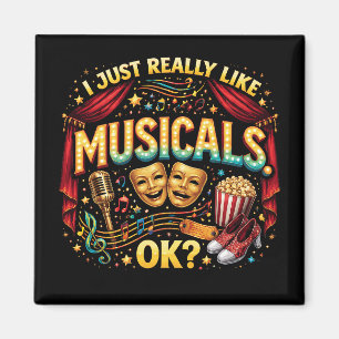 Ich mag einfach Musicals, OK? Magnet