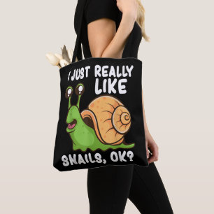 Ich mag einfach Schnecken wirklich gerne, ok Lusti Tasche