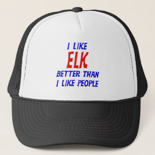 Ich mag Elche besser, als ich Leute-Hut mag Truckerkappe