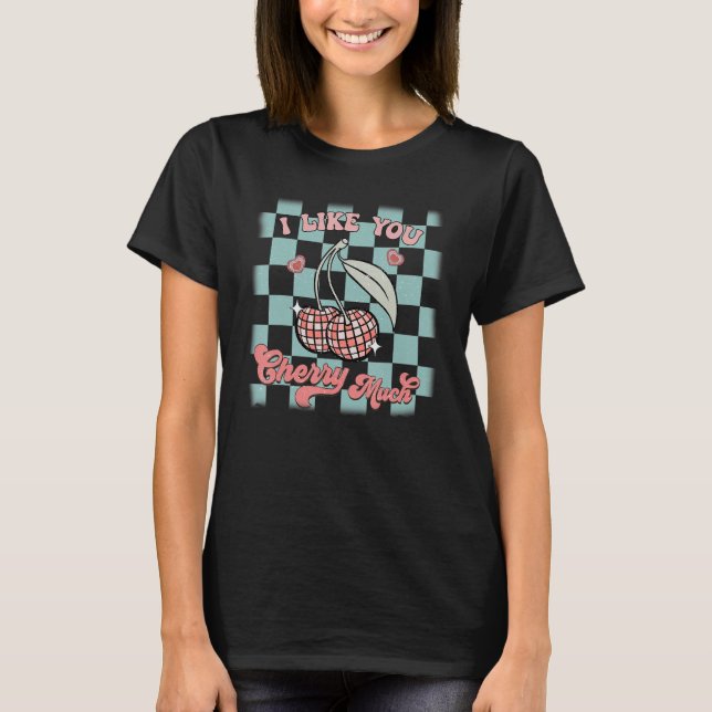 Ich mag es, dass du viel lustige Retro-Liebe Valen T-Shirt (Vorderseite)