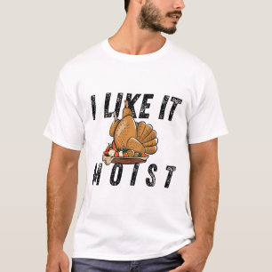 Ich mag es feuchtes Erntedank Kostüm Truthahnbein T-Shirt