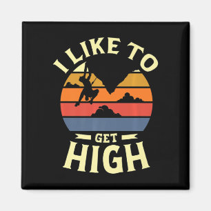 Ich mag es, hoch zu werden für einen Rock Climber  Magnet