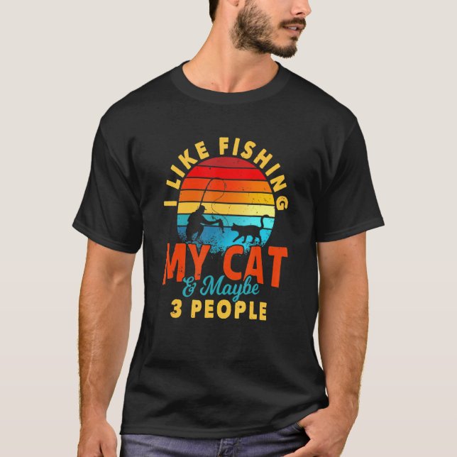 Ich mag es, meine Katze zu fischen, und vielleicht T-Shirt (Vorderseite)