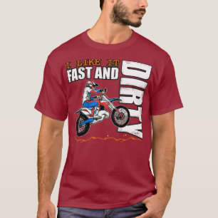 Ich mag es schnelles und dreckiges, unheimliches D T-Shirt