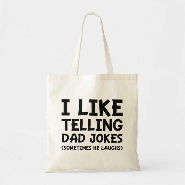 Ich mag es, Vater Jokes zu erzählen Tragetasche (Vorne)