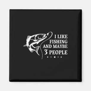 Ich mag Fischen, und vielleicht 3 Leute fischen. l Magnet