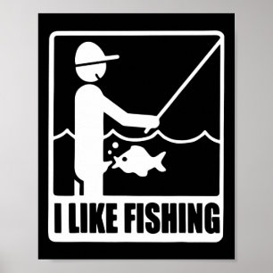 Ich mag Fishing Vathers Day Funny Fisherman Vater  Poster